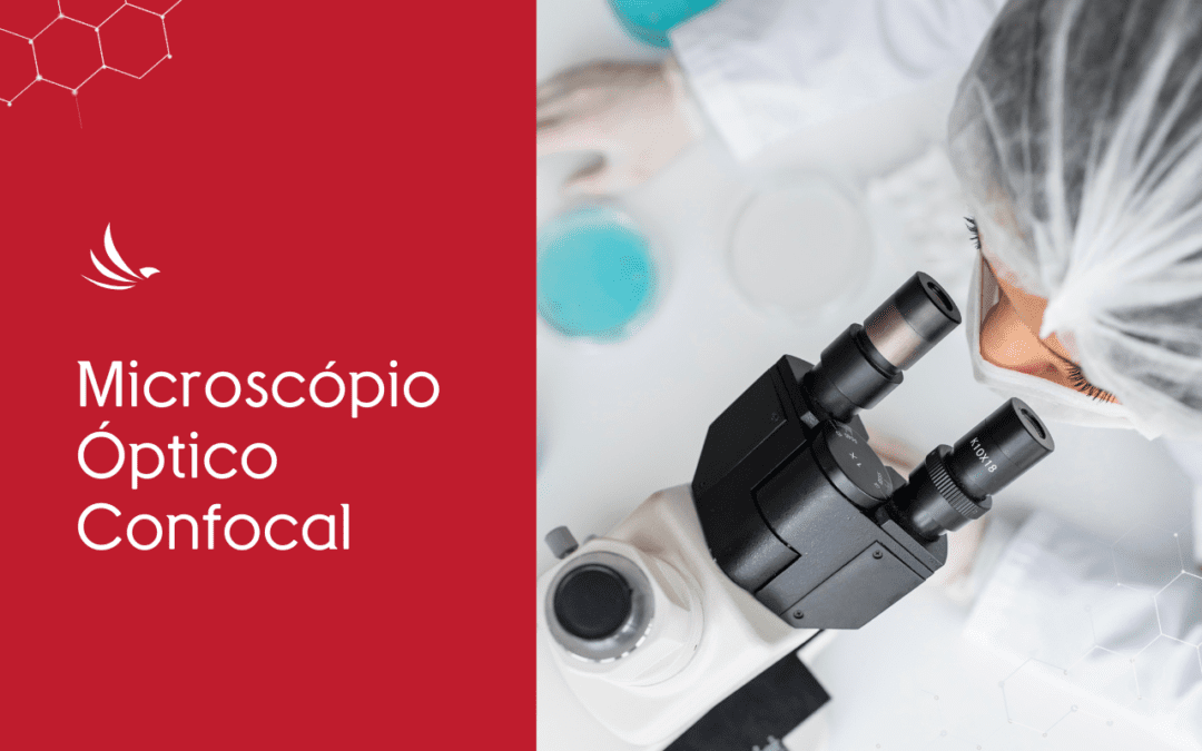 Qual a função do microscópio óptico confocal? Entenda como essa tecnologia avançada funciona!